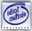 idiot outside